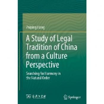 A Study of Legal Tradition of China from a Culture Perspective