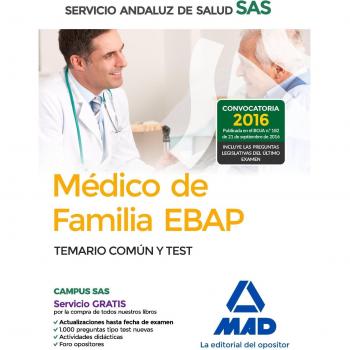 Médico de Familia EBAP del Servicio Andaluz de Salud. Temario Común y Test