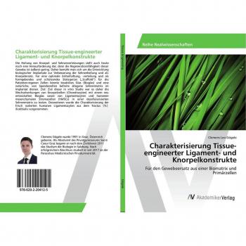 Charakterisierung Tissue-engineerter Ligament