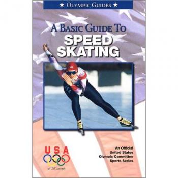 A Basic Guide to Speed Skating