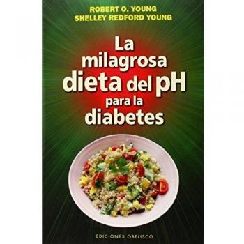 La milagrosa dieta del PH para la diabetes
