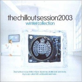 Session Chillout 2003: Collection d'Hiver