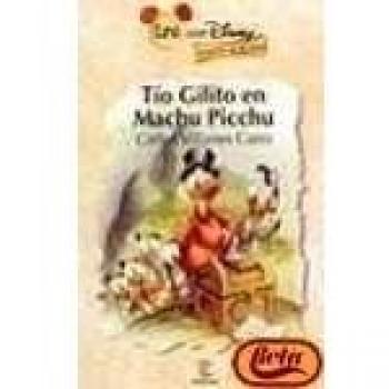 Tio gilito en machu picchu (disney +8)