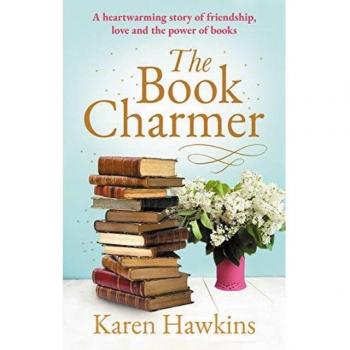 Karen Hawkins The Book Charmer (Volume 1) (Dove Pond Series, Band 1)