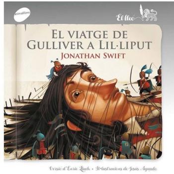 El viatge de Gulliver a Lil·liput (Tapa blanda).