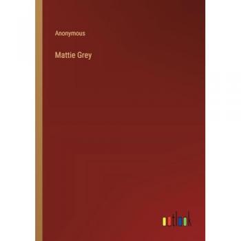 Mattie Grey