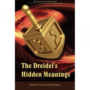 The Dreidel's Hidden Meanings