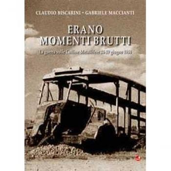 Erano momenti brutti. La guerra sulle Colline Metallifere 24-29 giugno 1944