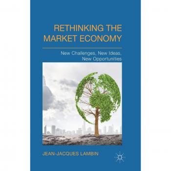 Rethinking the Market Economy