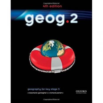 Geog.2 Student Book: Geography for Key Stage 3 (Geog 4th Edition)