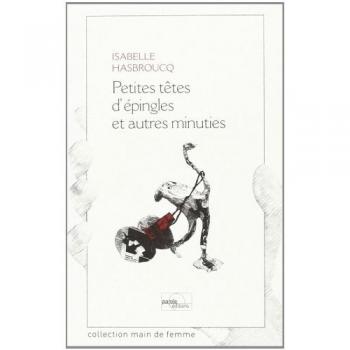Petites têtes d'épingles et autres minuties