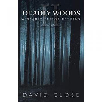 Deadly Woods II: A Deadly Terror Returns