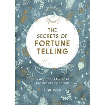 The Secrets of Fortune Telling
