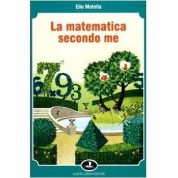 La matematica secondo me