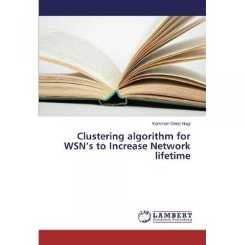 Clustering algorithm for WSN's to Increase Network lifetime