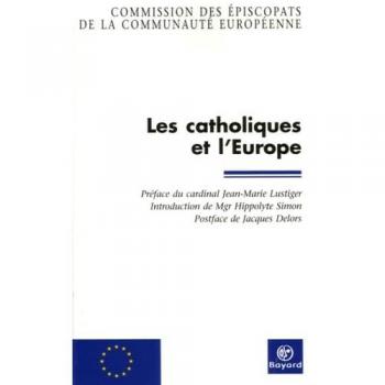 Les catholiques et l'Europe
