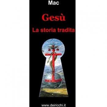 Gesù. La storia tradita