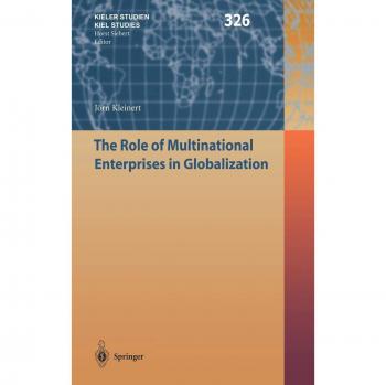 The Role of Multinational Enterprises in Globalization