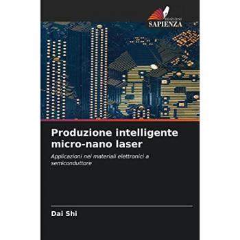 Produzione intelligente micro-nano laser: Applicazioni nei materiali elettronici a semiconduttore