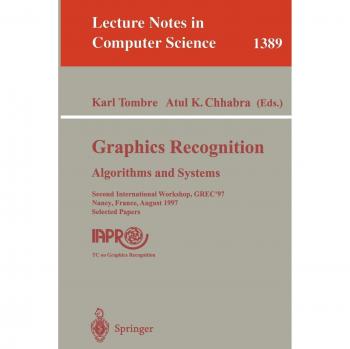 Graphics Recognition: Algorithms and Systems