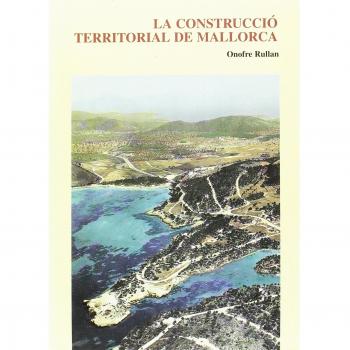 La Construccio Territorial De Mallorca