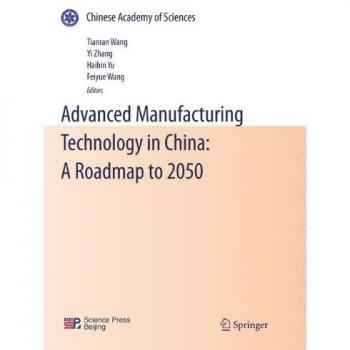 Advanced Manufacturing Technology in China: A Roadmap to 2050