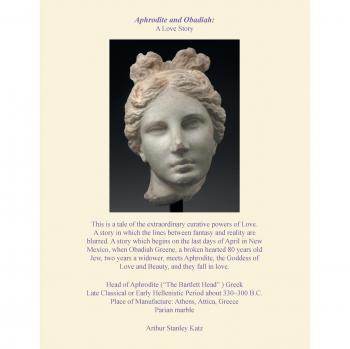 Aphrodite and Obadiah Greene: A Love Story: A Story of Love