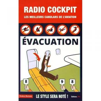 Radio Cockpit. Les meilleurs canulars de l'aviation