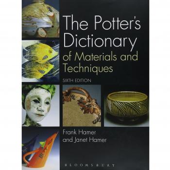 The Potter's Dictionary of Materials and Techniques