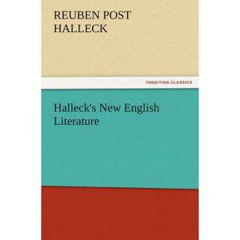 Halleck's New English Literature (TREDITION CLASSICS)