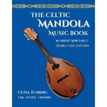Celtic Mandola Music Book: Treble Clef and Tablature Edition