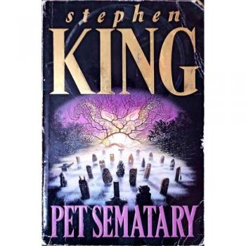 Stephen King Pet Sematary.