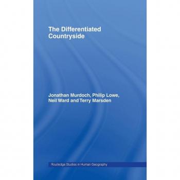 Differentiated Countryside, Routledge Studies in Human Geography, 3