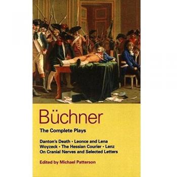 Georg Büchner Buchner The Complete Plays (Methuen'S World Dramatists)