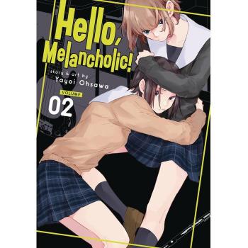 Hello Melancholic Vol. 2 by Yayoi Ohsawa