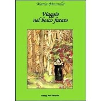 Viaggio nel bosco fatato