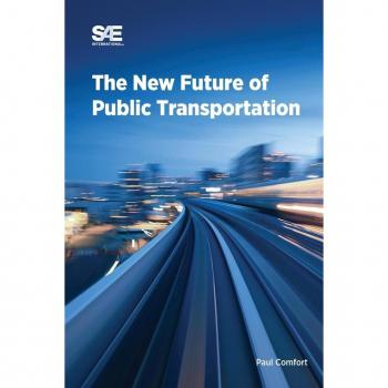 Paul Comfort The New Future Of Public Transportation