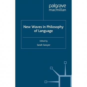 New Waves in Philosophy of Language