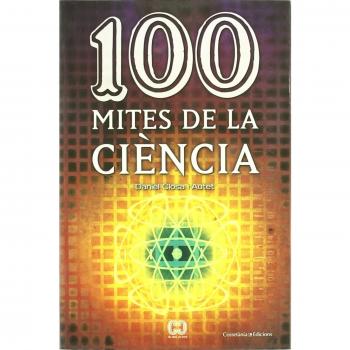 100 mites de la ciencia (Tapa blanda).
