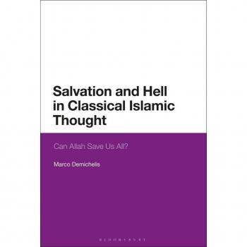 Salvation and Hell in Classical Islamic Thought