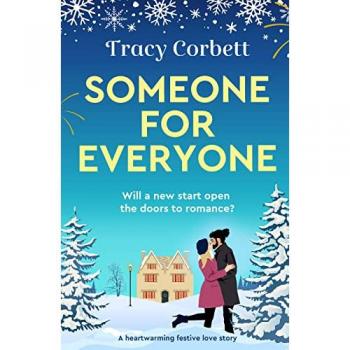 Someone for Everyone : A heartwarming festive love story
