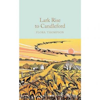 Lark Rise to Candleford Thompson Flora