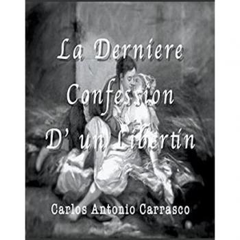 La Derniére Confession D' un Libertin