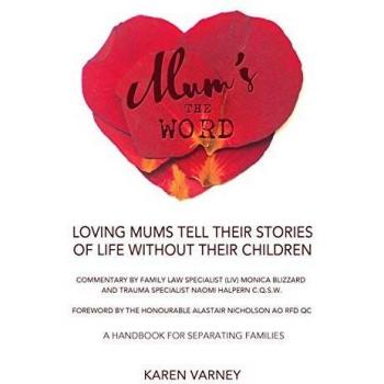 Mum's the Word: A Handbook for Separating Families