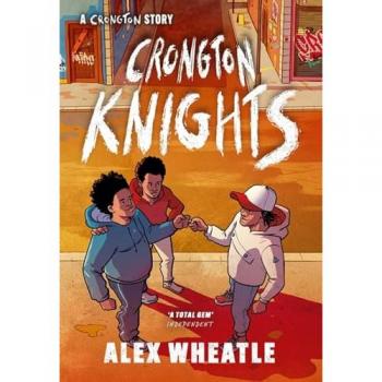 A Crongton Story: Crongton Knights