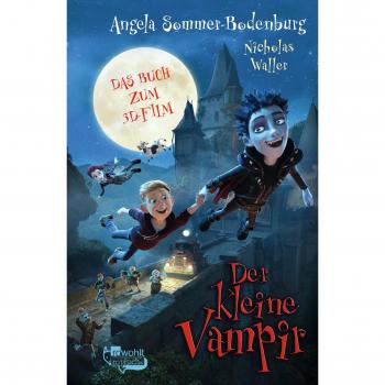 Der kleine Vampir. Das Buch zum 3D-Film