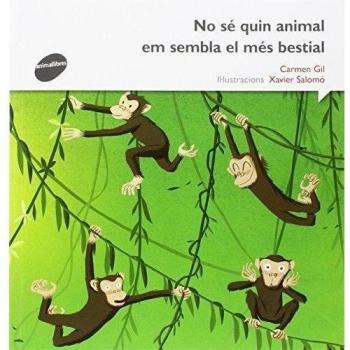 No sé quin animal em sembla mes bestial