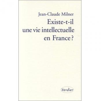Existe-t-il une vie intellectuelle en France ?