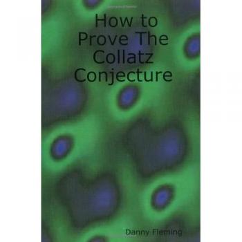 How to Prove the Collatz Conjecture
