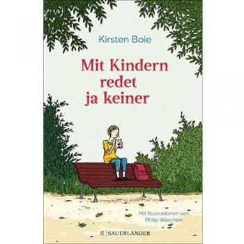 Mit Kindern redet ja keiner